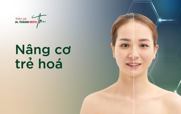 nâng cơ trẻ hoá